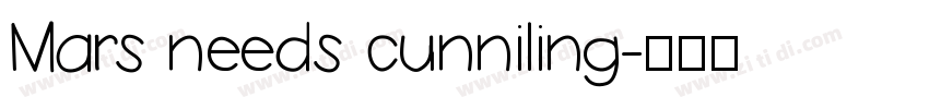 Mars needs cunniling字体转换